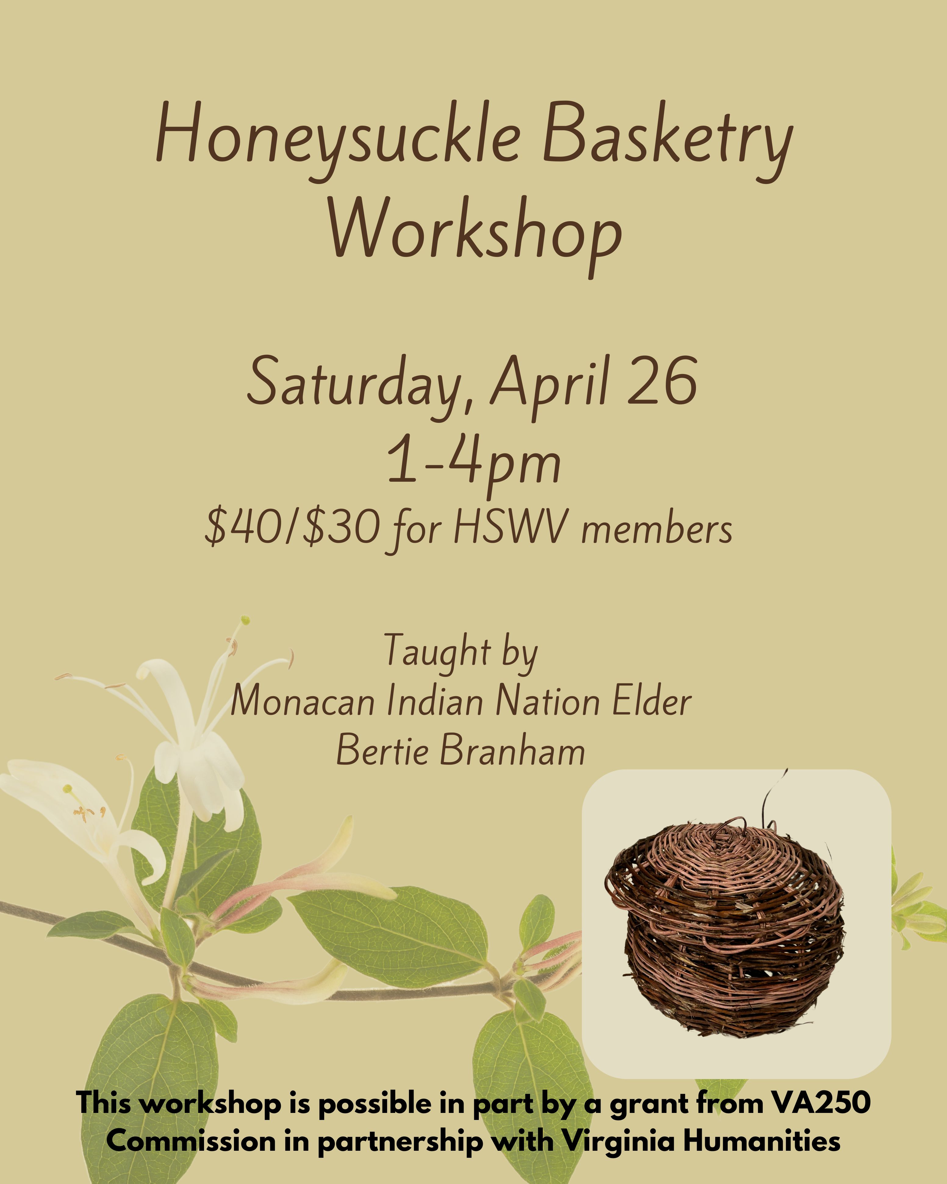 Honeysuckle Basketry Workshop